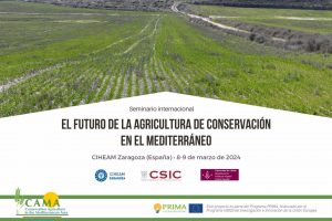 El futuro de la agricultura de conservación mediterránea se debate en el CIHEAM Zaragoza, el 8 y 9 de marzo