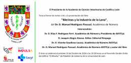 Presentación del libro “Merinas y la Industria de la Lana”- Academia de Ciencias Veterinarias de Castilla y León
